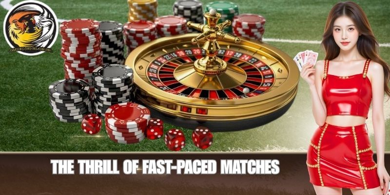 The Thrill of Fast-Paced Matches