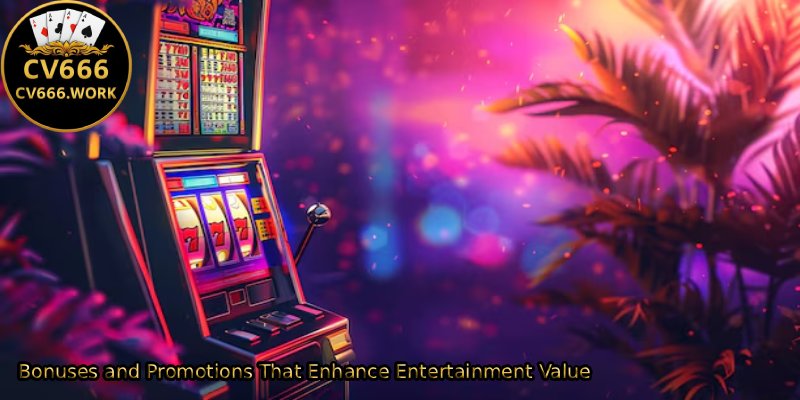 Bonuses-and-Promotions-That-Enhance-Entertainment-Value.